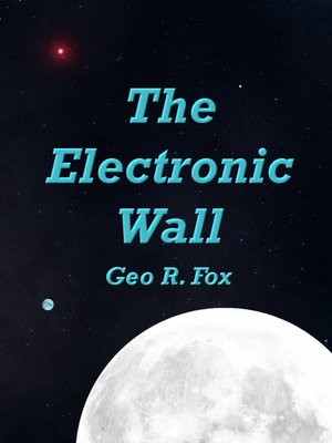 cover image of The Electronic Wall